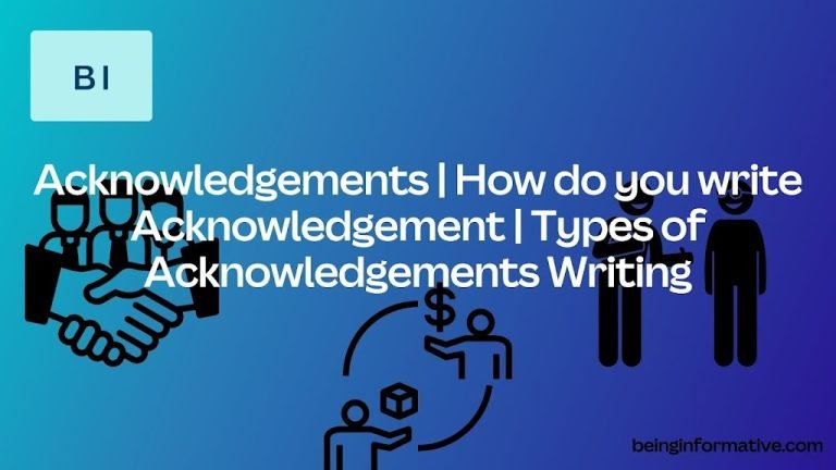 How do you write Acknowledgements | Types of Acknowledgements Writing